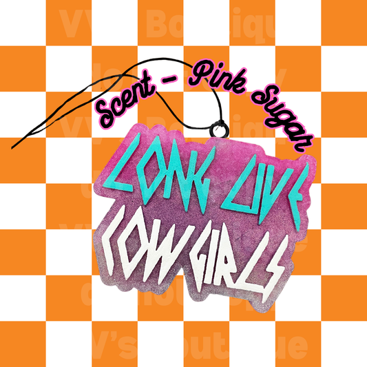 Long Live Cowgirls Freshie